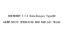 1:12 GEAR SHIFT OPERATING ROD AND GAS PEDAL