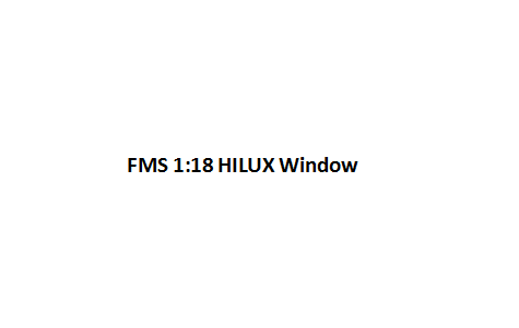 1:18 Hilux Window