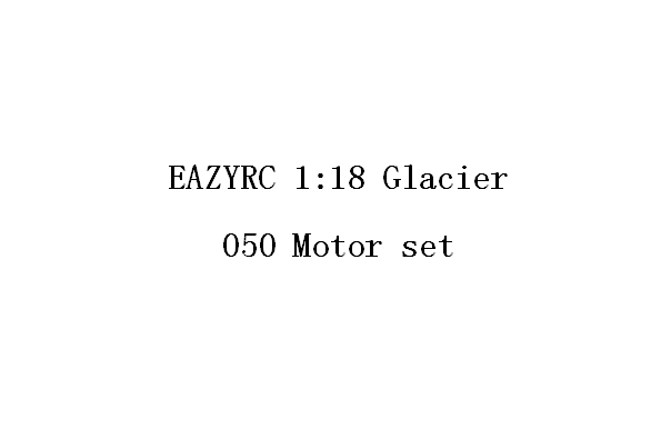 1:18 GLACIER 050 Motor set